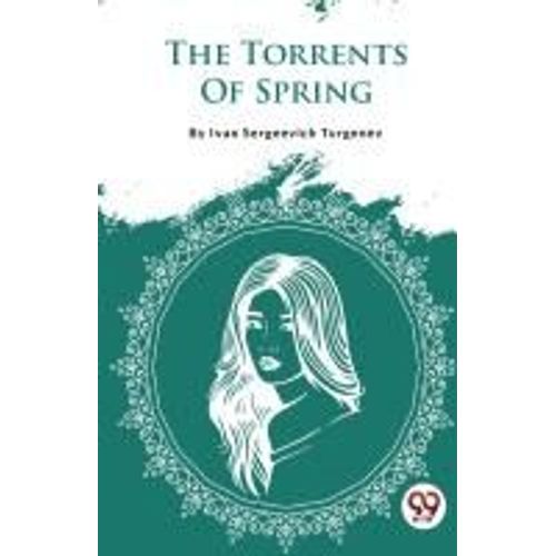 The Torrents Of Spring