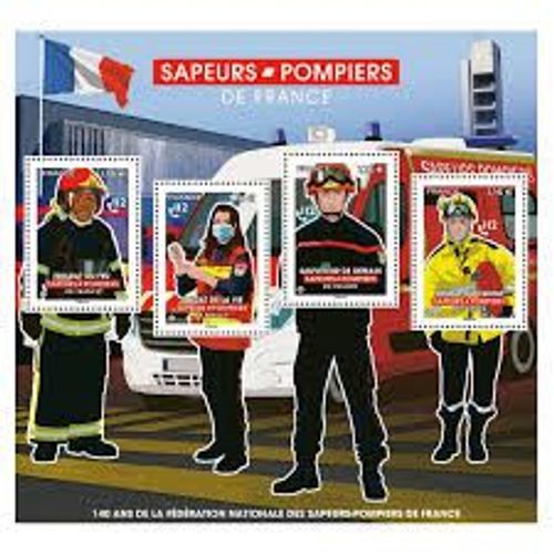 140ème Anniversaire De La Fédération Nationale Des Sapeurs Pompiers En France Feuillet 5584 Année 2022 N° 5584 5585 5586 5587 Yvert Et Tellier Luxe