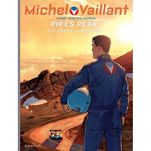 Michel Vaillant : Nouvelle Saison Tome 10 - Pikes Peak, Les Rois De La Montagne