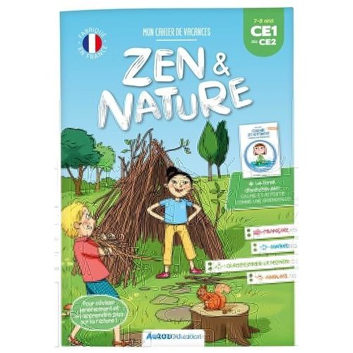 Mon Cahier De Vacances Zen Et Nature - Du Ce1 Au Ce2, Avec Un Livret D'activités Zen "Calme Et Attentif Comme Une Grenouille