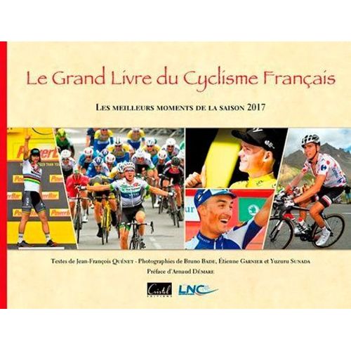 Le Grand Livre Du Cyclisme Français