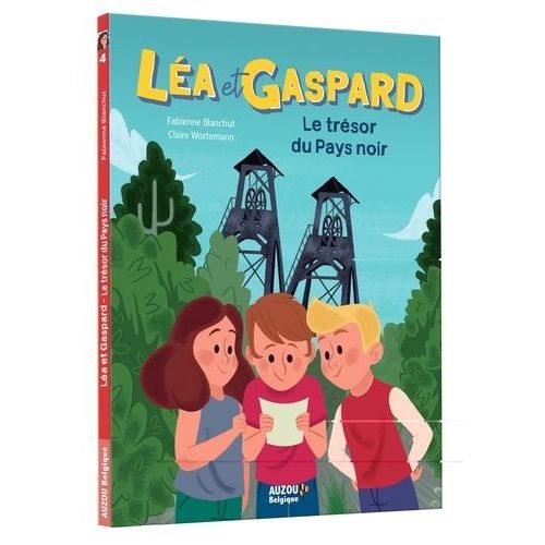 Léa Et Gaspard Tome 4 - Le Trésor Du Pays Noir