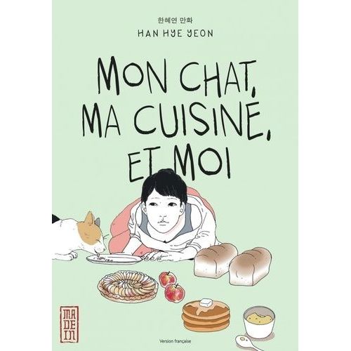 Mon Chat, Ma Cuisine Et Moi - Tome 1