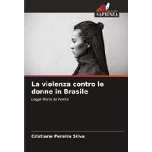 La Violenza Contro Le Donne In Brasile
