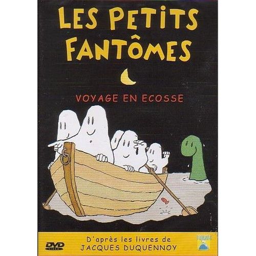 Les Petits Fantômes - Voyage En Ecosse