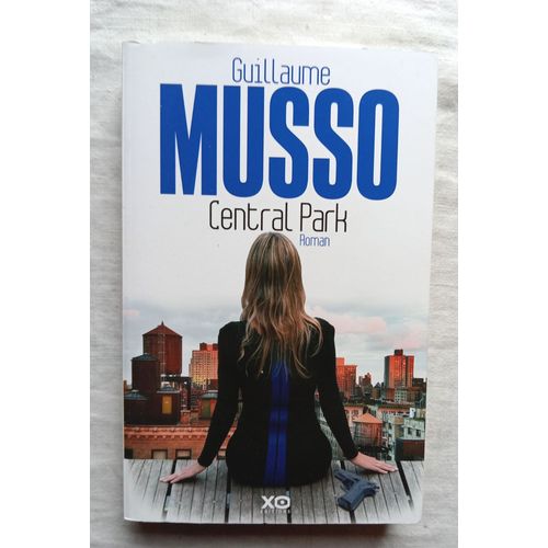Guillaume Musso, Central Park, Xo Éditions, 2014