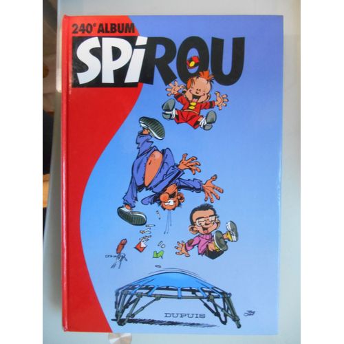 Album Spirou Tome 240