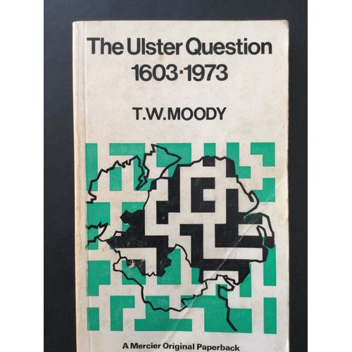 The Ulster Question 1603-1973