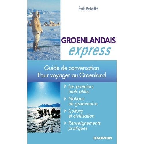 Groenlandais Express - Pour Voyager Au Groenland