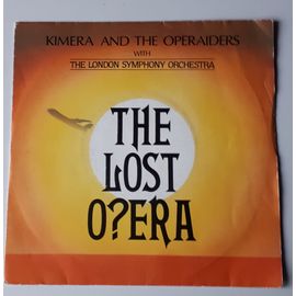 Kimera And The Operaiders With The London Symphony Orchestra - The Lost Opera (Search One) / The Lost Opera (Dub Search One) - Vinyle 45 Tours Redbus 105729