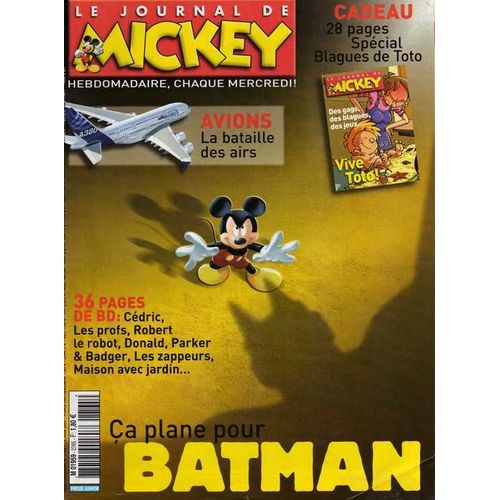 Le Journal De Mickey  N° 2765 : Ça Plane Pour Batman