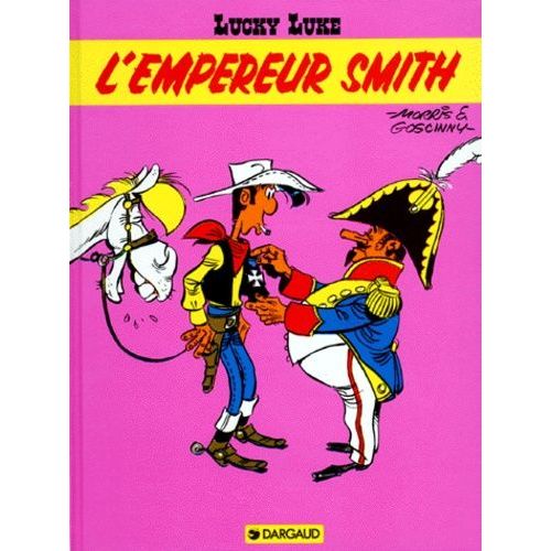 Lucky Luke Tome 13 - L'empereur Smith
