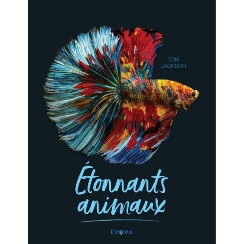 Etonnants Animaux