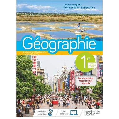 Géographie 1re - Les Dynamiques D'un Monde En Recomposition