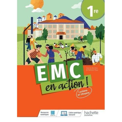 Emc En Action ! 1re - Lycéens Et Citoyens