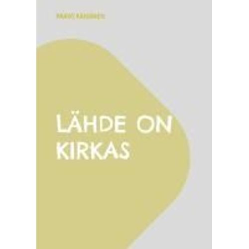 Lähde On Kirkas