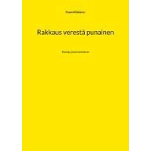 Rakkaus Verestä Punainen