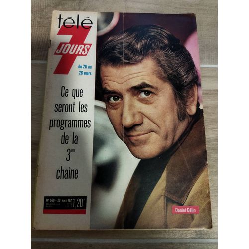 Télé 7 Jours 569 Daniel Gélin Arsène Lupin -Georges Descrières Robert Dhéry-Allez France