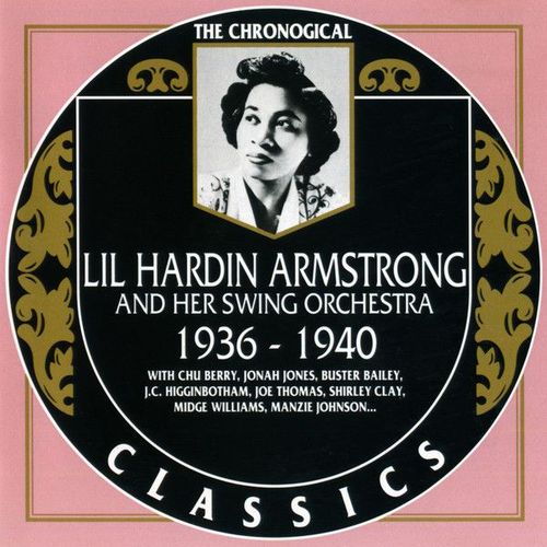 Lil Hardin Armstrong And Her Swing Orchestra - 1936-1940
