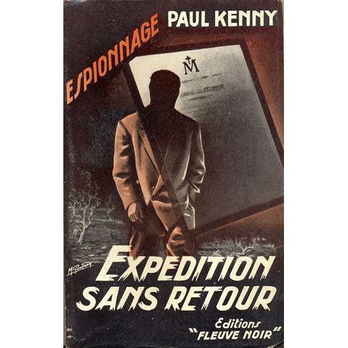 Fleuve Noir Série Espionnage N° 67 Expedition Sans Retour