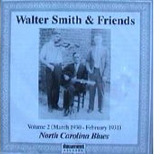 Volume 2 - March 1930 To February 1931 : North Carolina Blues