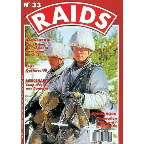 Raids  N° 33 : Opsforce U.S. Les Privés Du Président En Mission Au Chili,Coup D'état Aux Comores