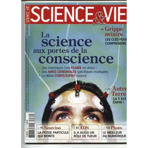 Science Et Vie  N° 1062 : La Science Aux Portes De La Conscience