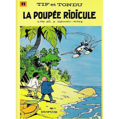 Tif Et Tondu Tome 11 - La Poupée Ridicule