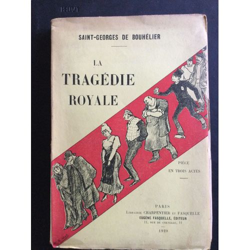 La Tragédie Royale