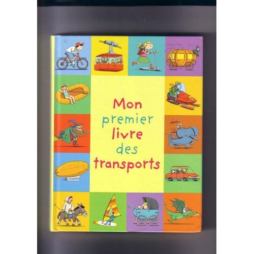 Mon Premier Livre Des Transports