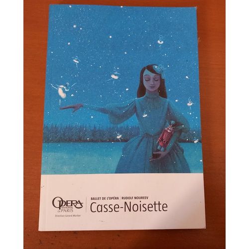 Opéra National De Paris 2007-2008 : Ballet De L'opéra : Casse-Noisette Rudolf Noureev