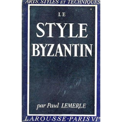 Le Style Byzantin