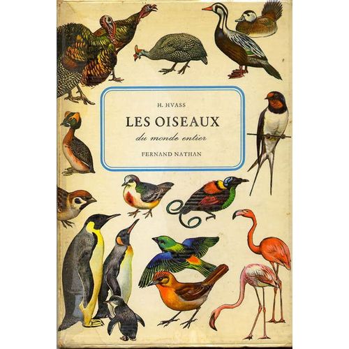 Les Oiseaux Du Monde Entier