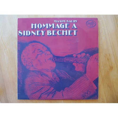 Maxime Saury Hommage À Sydney Bechet - Disque Vinyle 33 Tours