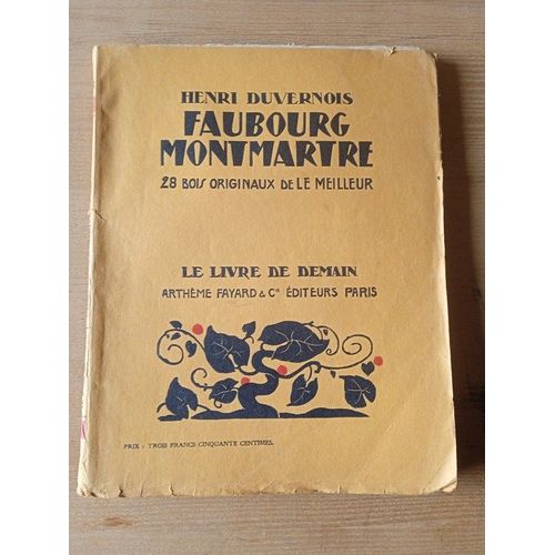 Faubourg Montmartre - Henri Duvernois