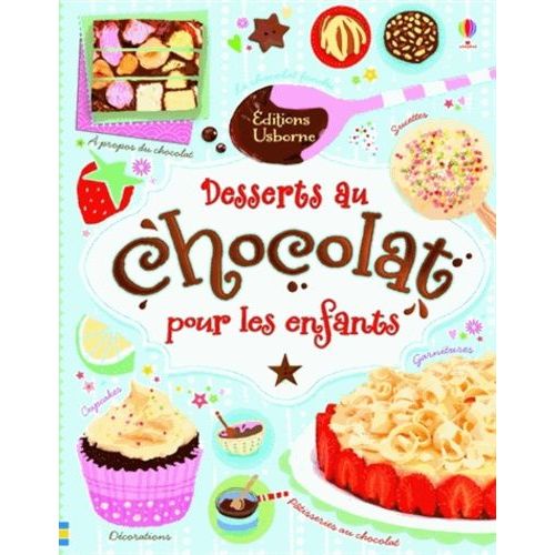 Desserts Au Chocolat Pour Les Enfants