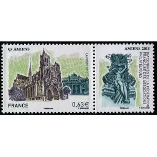 86ème Congrès De La Fédération Française Des Associations Philatéliques À Amiens : Cathédrale Année 2013 N° 4748 Yvert Et Tellier Luxe