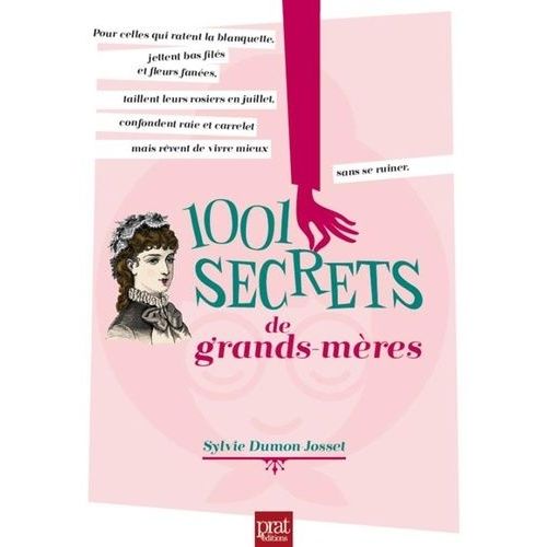 1001 Secrets De Grands-Mères