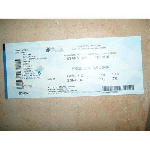 Ticket De Spectacle Stars 80 / Encore !