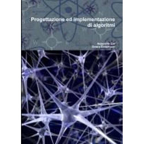 Progettazione Ed Implementazione Di Algoritmi