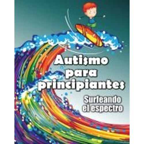 Autismo Para Principiantes