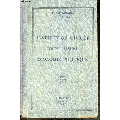 Instruction Civique, Droit Usuel, Economie Politique (Programme Du 18 Aout 1920)