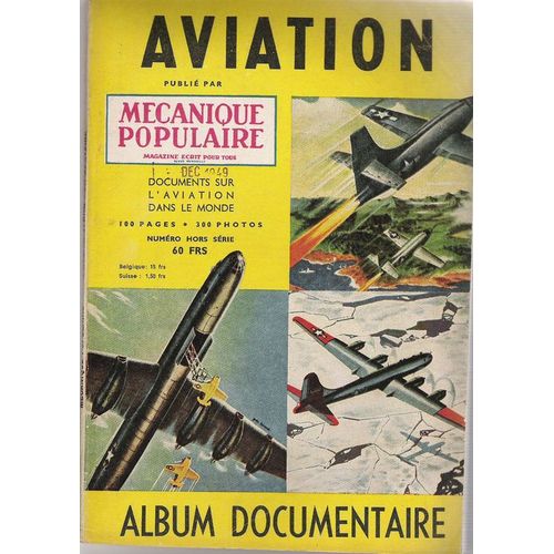 Numéro Hors Série Aviation. L'aviation Dans Le Monde.