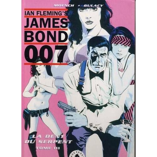 James Bond 007 - La Dent Du Serpent