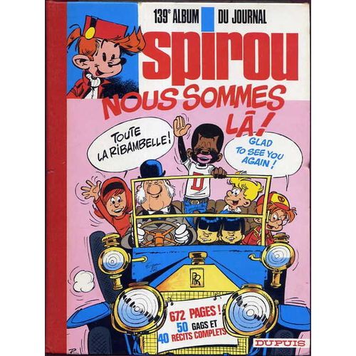 Album Du Journal Spirou N° 139 (Du N° 1955 Au N° 1967)