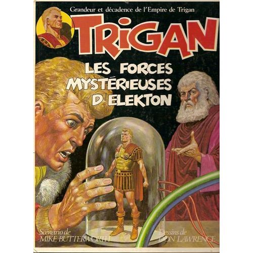L'empire De Trigan - Les Forces Mystérieuses D'elekton