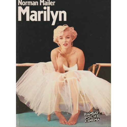Marilyn - Norman Mailer.