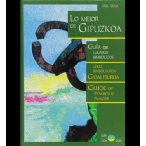 Lo Mejor De Gipuzkoa - Guia De Lugares Simbolicos  Livre Illustré Très Bon État