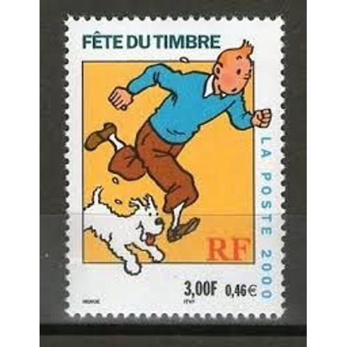 Fête Du Timbre : Tintin Et Milou Année 2000 N° 3303 Yvert Et Tellier Luxe