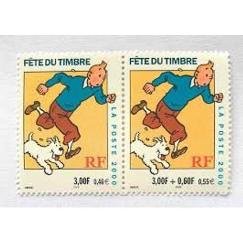 Fête Du Timbre : Tintin Et Milou Paire 3304a Année 2000 N° 3303 3304 Yvert Et Tellier Luxe